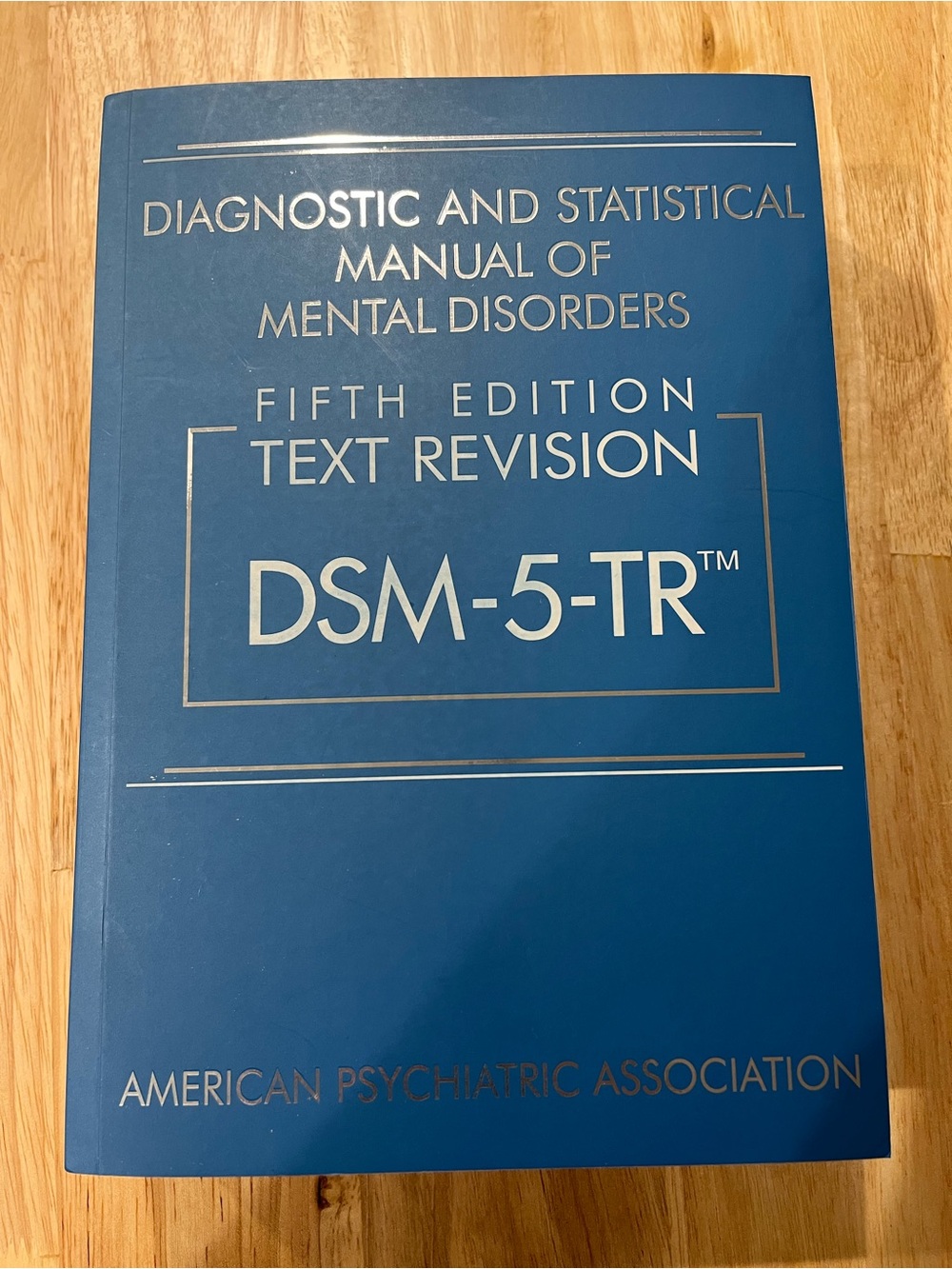 DSM 5 TR Fifth Edition Text Revision